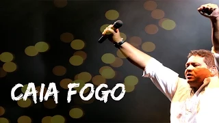 Fernandinho - Caia Fogo (Ao Vivo - HSBC Arena RJ)