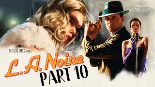 L.A. Noire (PS4) - Let's Play (5-Star Ratings) - Part 10 - "The White Shoe Slaying" | DanQ8000