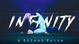 A Silent Voice - Infinity ♾️ Edit | A Silent Voice Edit || amv