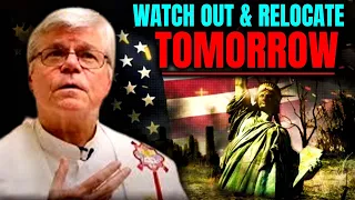 Fr. Jim Blount - Relocate From Tomorrow If You Are Living There. Something Sacry Will Happen