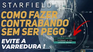 Como ENTRAR COM CONTRABANDO SEM SER DETECTADO no starfield