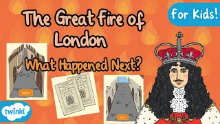🔥 The Great Fire of London | What Happened After the Great Fire in 1666? 🔥