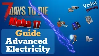 7 Days to Die Electricity Guide | A17 Advanced  @Vedui42 [KOR ENG SUB] ✔️