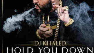 Dj Khaled- Hold you down (lyric video) (explicit)