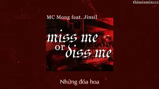 [Vietsub] Miss Me or Diss Me - MC Mong