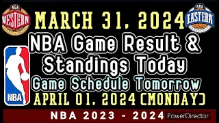 NBA Standings & Game Result Today | March 31, 2024 #nba #standings #games #results #schedule