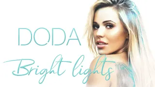 Doda - Bright Lights (Angielska wersja 'HIGH LIFE')