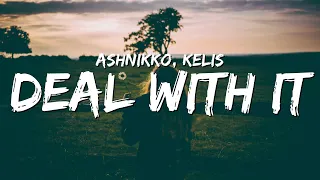 Ashnikko - Deal With It (Clean - Lyrics) ft. Kelis