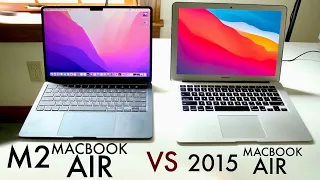 M2 MacBook Air Vs 2015 MacBook Air! (Comparison) (Review)