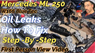 Mercedes ML 250 W166 How To Fix Oil Leaks Step by Step