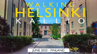 Helsinki Walk: Kallio District, June 2023, Finland [4K]