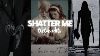 Shatter Me edits || shatter me series