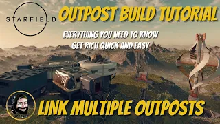 STARFIELD MULTIPLE OUTPOST BUILD TUTORIAL