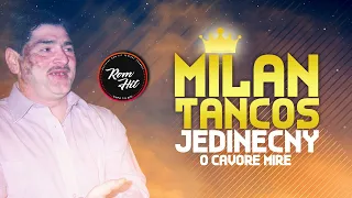 Milan Tancos O CAVORE MIRE