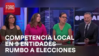 ¿Cómo luce competencia en las 9 entidades de México que tendrán votaciones? - Es la Hora de Opinar