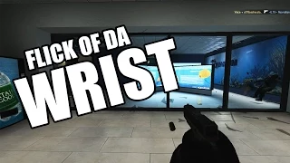 CS:GO - Flick of Da Wrist #1