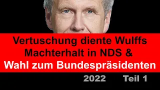 Wulff deckt Versicherungskonzern & käuflichen Richter seit 2007 | 2022