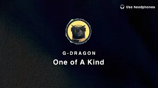 [8D Audio] G-Dragon – One of A Kind