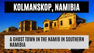 KOLMANSKOP, NAMIBIA | ABANDONED MINING TOWN | STRANGE PLACE