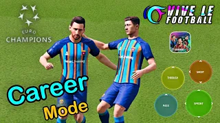 Vive Le Football Mobile - Career Mode Euro Champions Match - Android/iOS - Tap Tuber