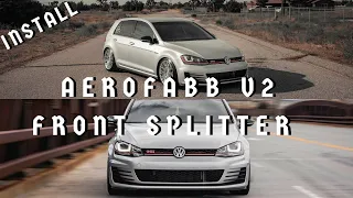 Installing AeroFabb V2 Front Splitter on the MK7 GTI!