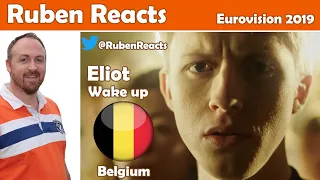 Eliot - Wake Up - Belgium 🇧🇪 - Eurovision 2019 - Reaction