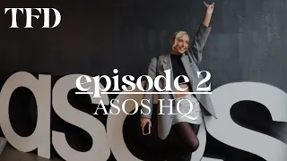 The Fashion Diaries | Episode 2 - ASOS HQ - Life as a Buyer, Brand Meeting & Newness on Site