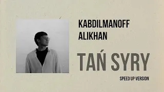 Kabdilmanoff- Таң сыры/ Tan syry (cover)