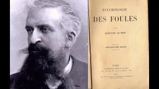 Gustave Le Bon - Organizzare e dirigere le folle. Politica e liturgia del potere nel XX secolo