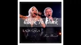 Lady Gaga & Tony Bennett - Cheek To Cheek (Live GRAMMYs 2015) Audio