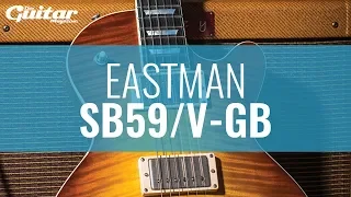 Eastman SB59/V Demo | TGM Gear Demos