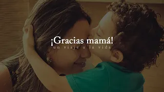 Reflexión | ¡Gracias mamá!