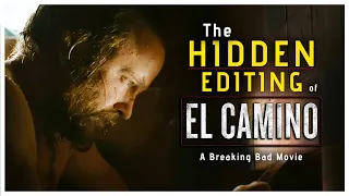 The Hidden Editing of Breaking Bad & El Camino