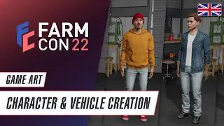 [FarmCon 22] Game Art: Character & Vehicle Creation (English)