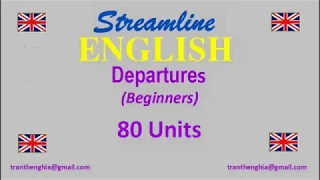 Streamline English 1 Departures 80 Units (Một trời kỷ niệm)