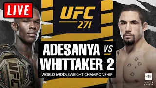 🔴 UFC 271 Live Stream - ADESANYA vs WHITTAKER 2 +  LEWIS vs TUIVASA Watch Along