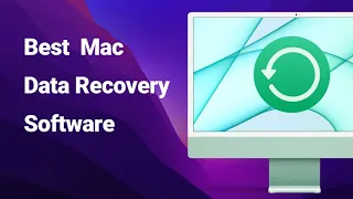 [2024 New Guide] 7 Best Mac Data Recovery Software