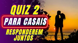 QUIZ DE CASAL PARA RESPONDEREM JUNTOS 02 / CANAL QUIZ ZEIRA