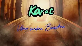 Karat  Über sieben Brücken