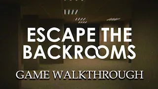 Escape The Backrooms (Early Access) - Full Game Walkthrough - No Commentary | 4K 60 FPS