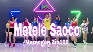 METELE SAOCO | Merengue Reggaeton | Zin 106 | Zumba |  Dance Fitness | Hưng Kim