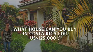 What House Can You Buy in Costa Rica for US$125,000