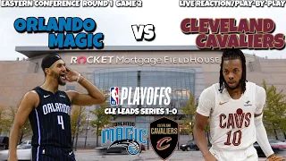 Orlando Magic vs Cleveland Cavaliers LIVE REACTION/Play-By-Play