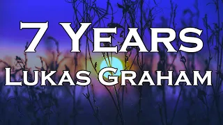 Lukas Graham - 7 Years (Lyrics)