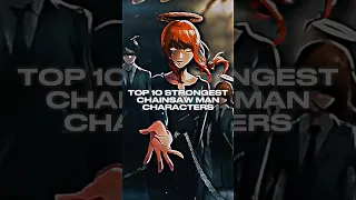 TOP 10 STRONGEST CHAINSAW MAN CHARACTERS