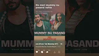 MUMMY NU PASAND Video | Jai MummyDi l Sunny S, Sonnalli Sl Jaani, Sunanda S,Tanishk B, Sukh-E