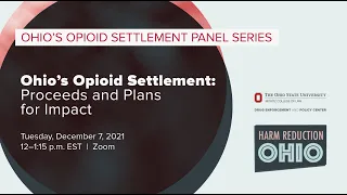 Ohio’s Opioid Settlement: Proceeds and Plans for Impact