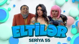 Eltilər | 55-ci seriya - Xatunun ad günü