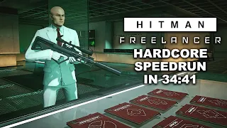 Hardcore Any% Speedrun in 34:41 - Freelancer - HITMAN World of Assassination