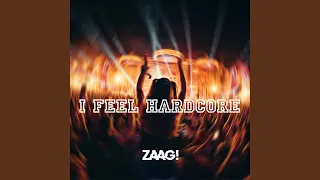 I Feel Hardcore